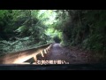 【酷道ラリー】紀伊半島縦断険道コース その２