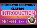 Quadratic equations (NCERT) exercise 4.1