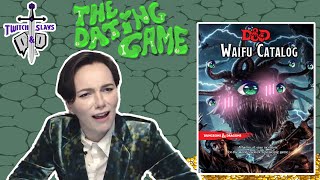 PURUSING THE WAIFU CATALOG | Monster Mash Ep 1 | Twitch Slays D&D