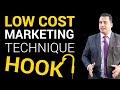 Low Cost Marketing Technique | Hook | Dr Vivek Bindra