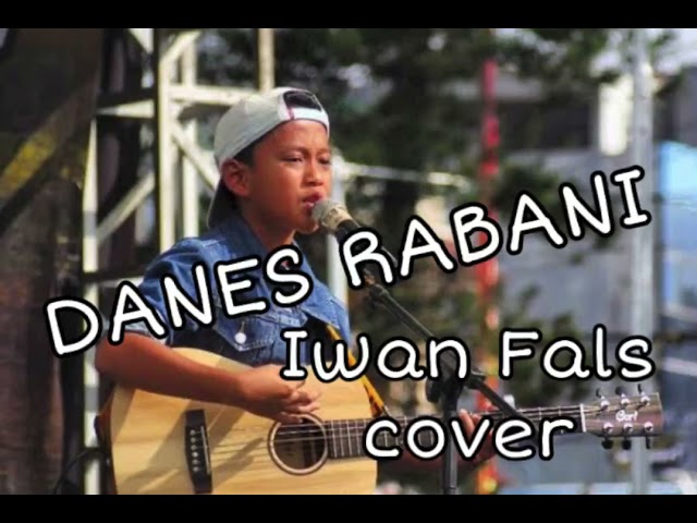 Danes Rabani - Ibu ( Iwan Fals Cover ) class=