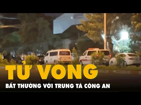 Video Điều tra vụ trung tá công an ở Bình Dương tử vong tại... - youtube