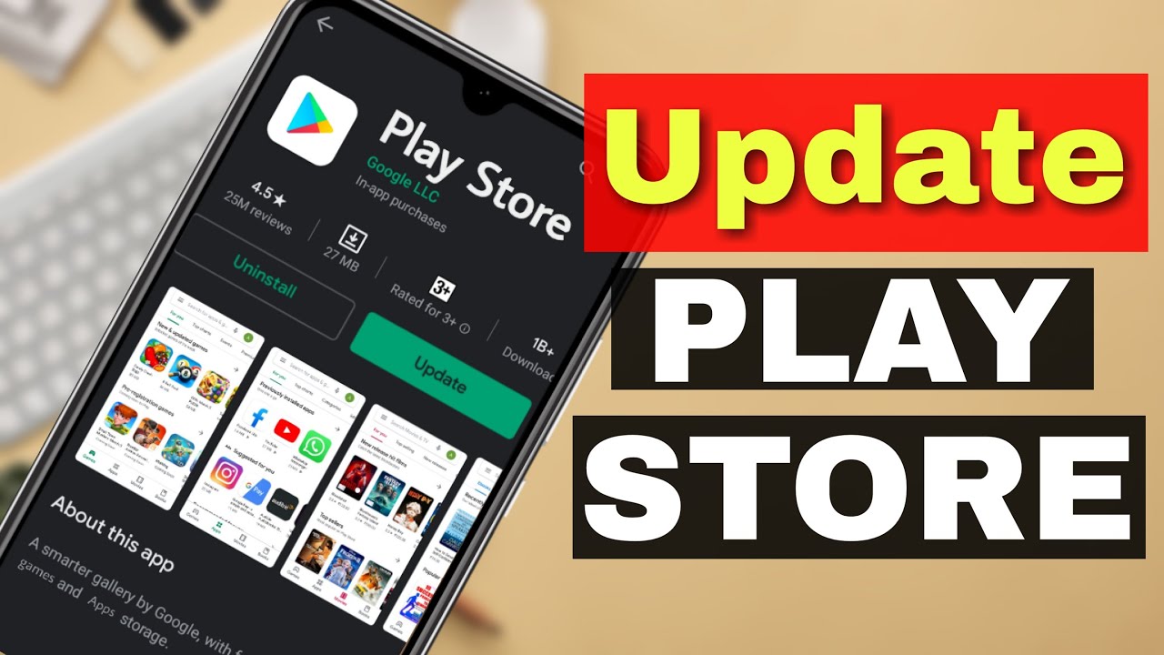 Google Play Store How To Update Google Play Store To Its Latest Version ...