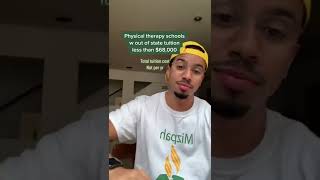 Physical therapy schools with out of state tuition less than $68,000. This video is referring to th