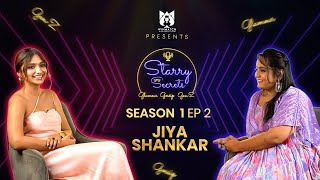 Jiya Shankar on Starry Secrets | S01E02