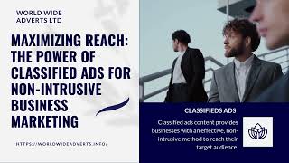 Maximizing Reach The Power of Classified Ads for Non Intrusive Business Marketing