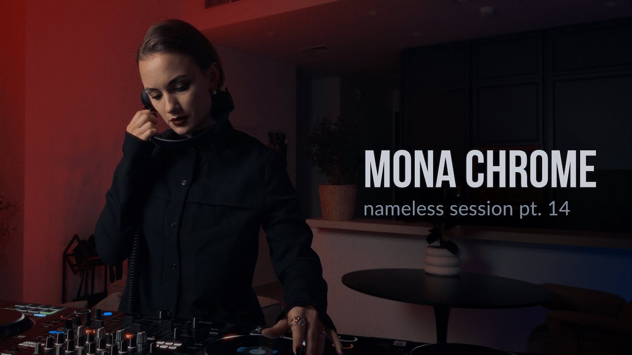 mona chrome | nameless session pt.14 | Deep & Hypnotic Techno (2025 DJ Set)