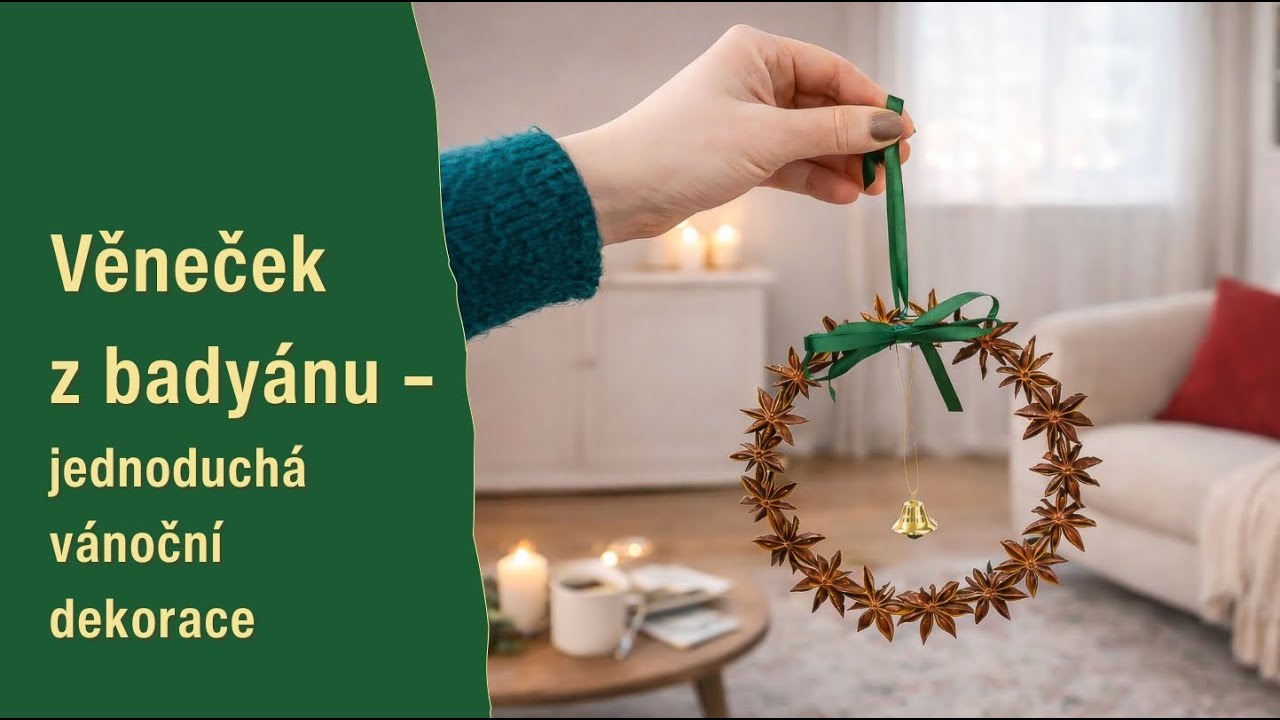 Věneček z badyánu: DIY jednoduchá vánoční dekorace krok za krokem