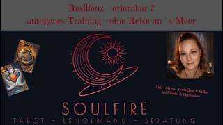 Resillienz - erlernbar ? & autogenes Training - eine Reise an´s Meer