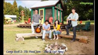 Camp Rock 2: The Final Jam - This Is Our Song - Full Music HD ;)  !