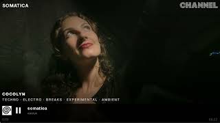 cocolyn – somatica (Live DJ Set) | June 2026