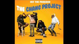 Nef The Pharaoh Ft. Remedy & The Real Lil Kayla - Klondike [Prod. By P-Lo] [The Chang Project]