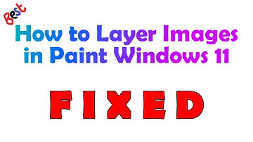 In Windows 11, how do I put one image on top of another image in Microsoft Paint?
