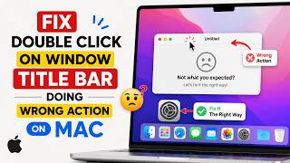 How to Fix Double Click on Window Title Bar Doing Wrong Action on Mac