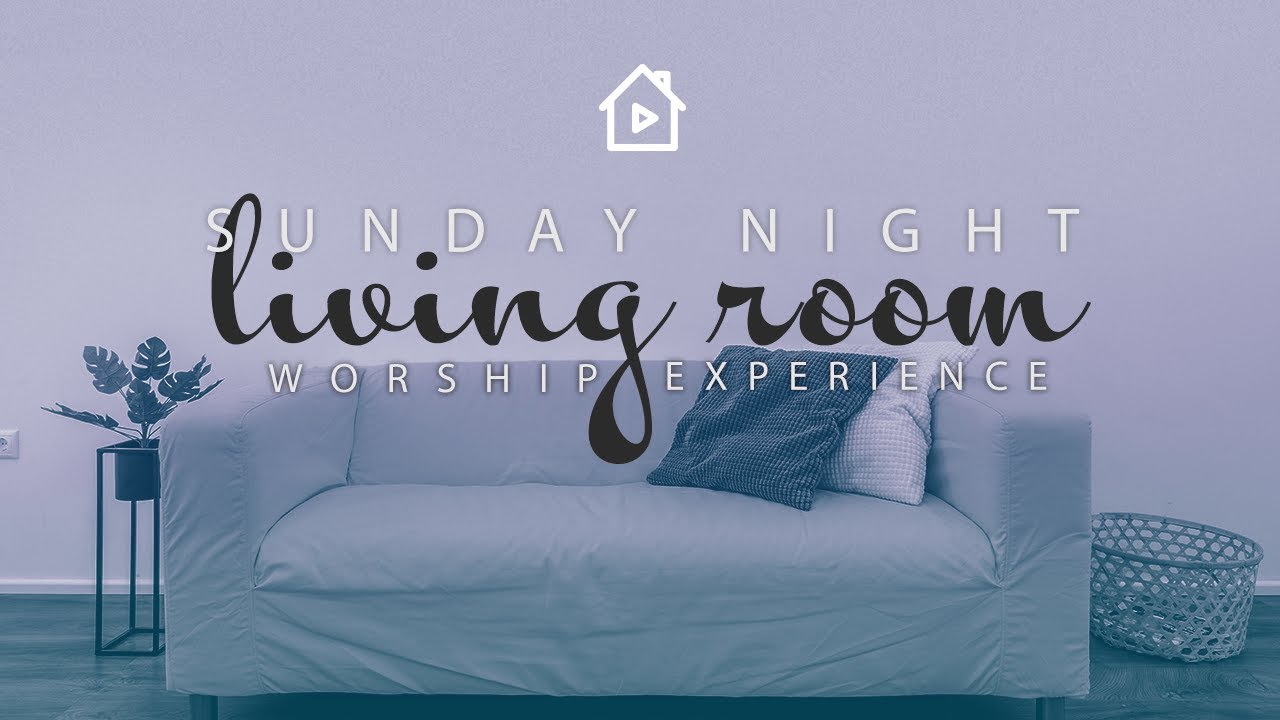 Living Room Worship YouTube