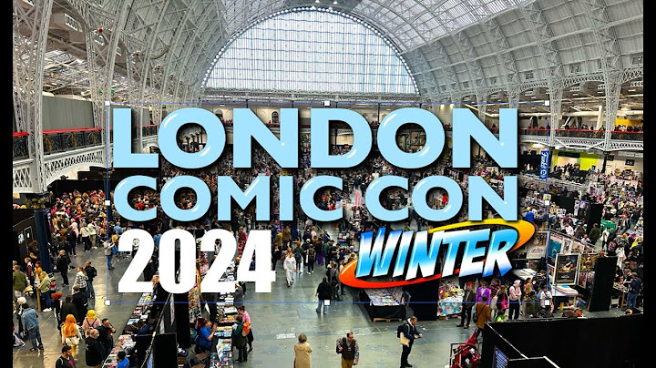London Film & Comic Con Winter 2024