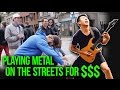 Playing metal on the streets for   w live audio  street metal