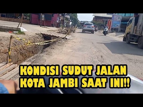 Sisi Lain Jalan di Kota Jambi Part I ❗❗