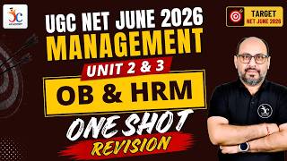 UGC NET Management Paper 2 One Shot Revision Marathon Unit 2 &amp; 3 | UGC NET Management June 2026