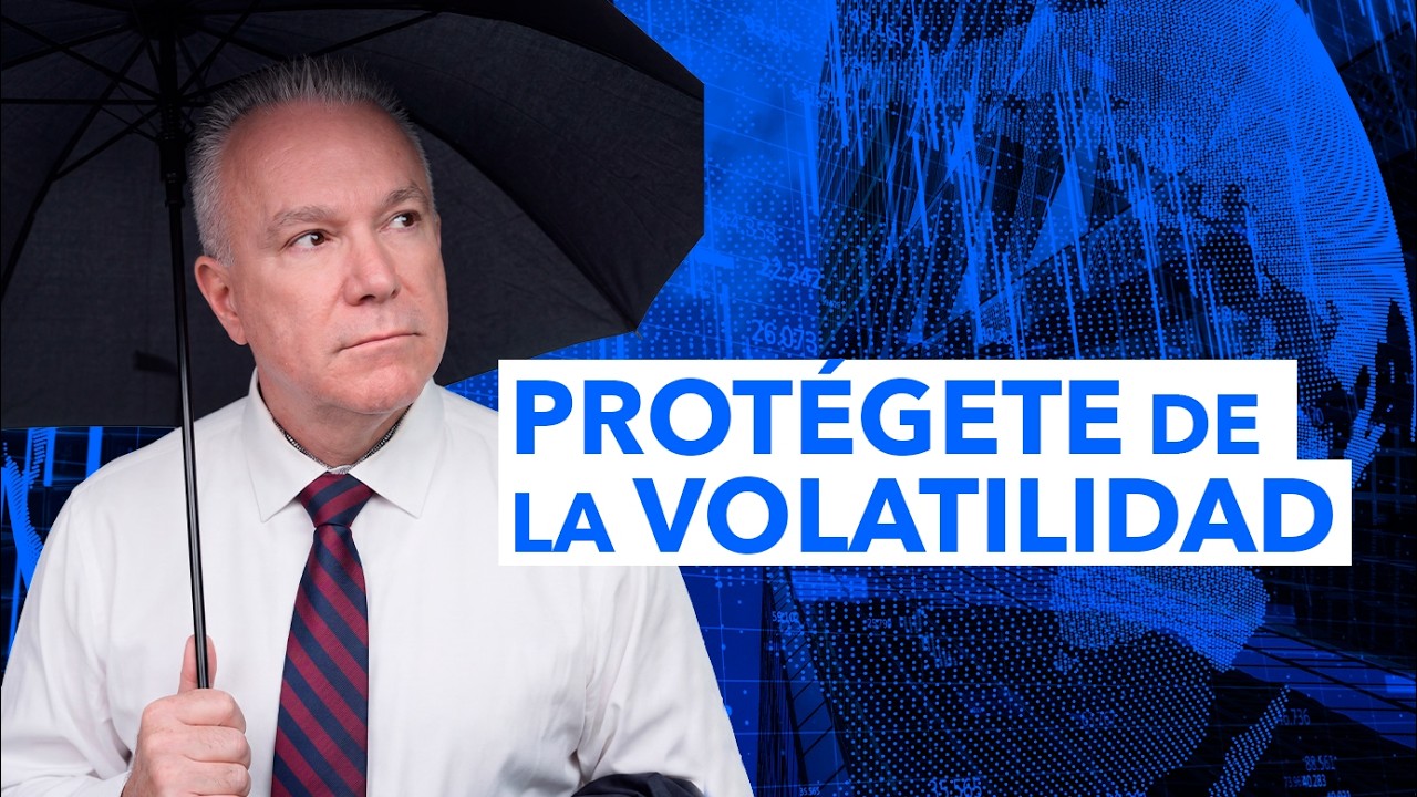 Cuando el Mercado está Volátil, ¿Cómo Proteger tu Paz Mental y tu Patrimonio?  | Todo en Finanzas