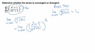 Calc II: Series: (easy) Root Test example