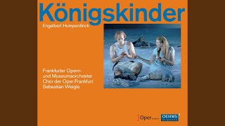 Download Lagu Konigskinder (The King's Children): Act I: Vater! Mutter! Hier will ich knien (Gansemagd)