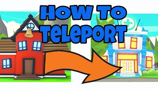 How To Teleport In Roblox Adopt Me