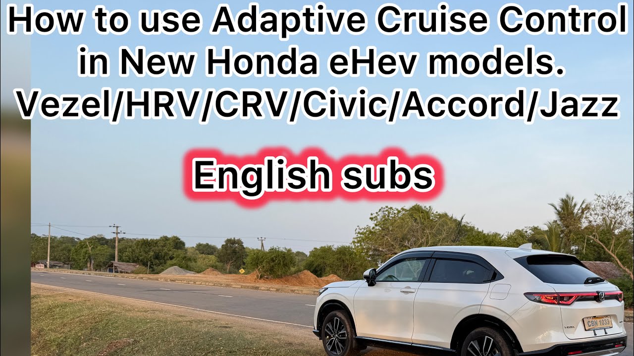 All about Adaptive Cruise Control in New Honda cars
