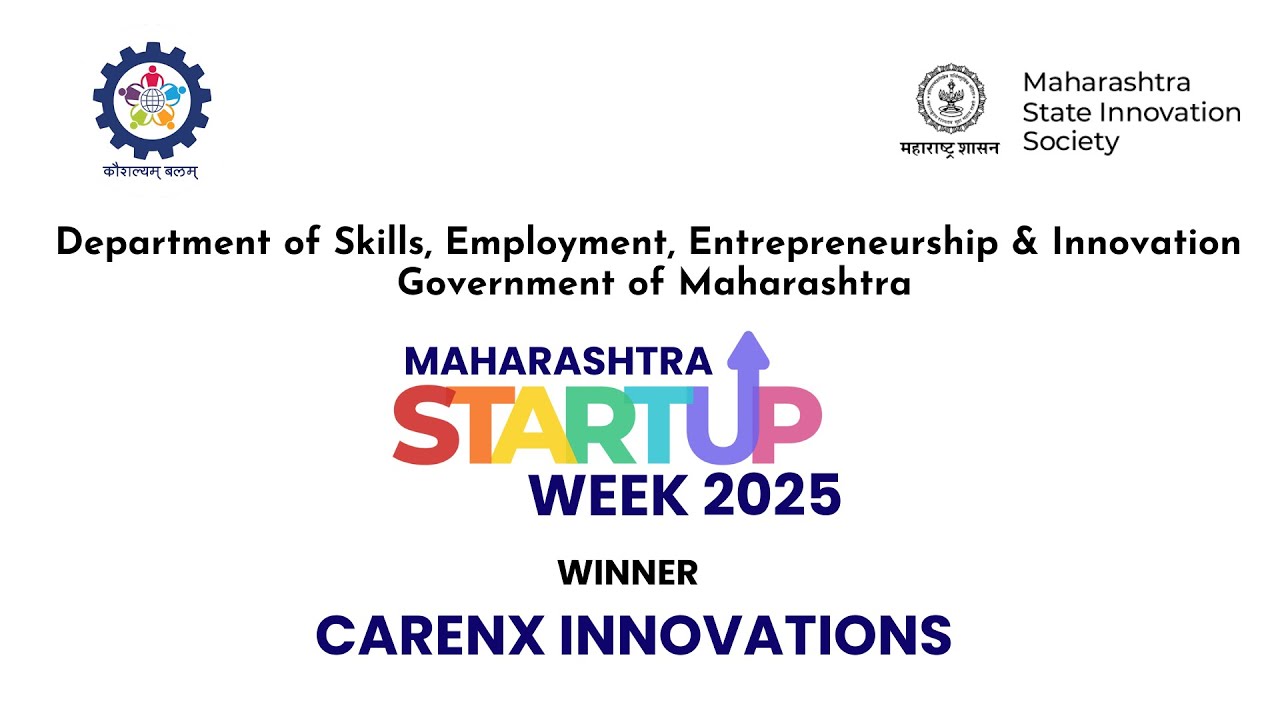 CareNX Innovations Pvt. Ltd | Maharashtra Startup Week Winner | 2025