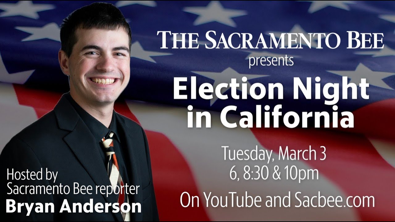 Don't miss the Sacramento Bee's Super Tuesday election coverage
