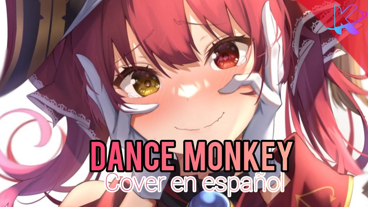 Nightcore - Dance Monkey - (Cover en español)