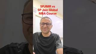 SPJIMR vs SP Jain Global MBA Course #patrick100 #spjimr #spjain