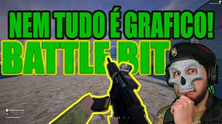 BATTLE BIT MOSTROU QUE GRAFICOS NÃO É O PRINCIPAL