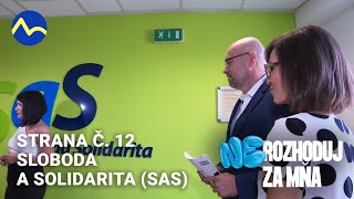 Strana č.12 | SAS - Sloboda a solidarita - predstavenie strán voľby 2023 | Nerozhoduj za mňa