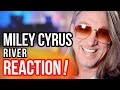 First Time Reaction: Miley Cyrus&#39; &#39;RIVER&#39; - Unleashing the Emotional Current 🌊 | In-Depth Analysis