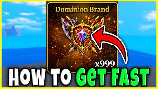 How To Get Dominion Brand Fast In Sailor Piece Full Guide Location Best Drop Enemy Roblox