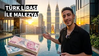 BU ÜLKEDE TL İLE HALA ZENGİNSİN! TÜRK LİRASI İLE MALEZYA GEZİLİR Mİ? BU FİYATLARA ŞAŞIRACAKSINIZ!