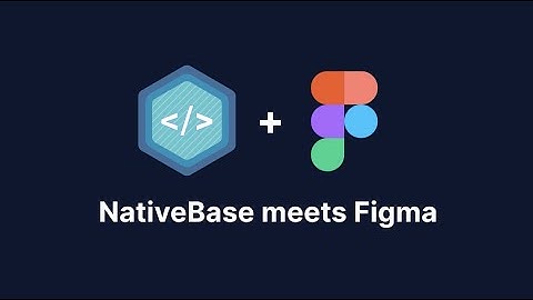 Announcing NativeBase v3 Figma Kit