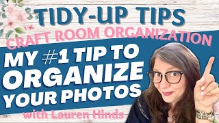 📸 My #1 Tip for ORGANIZING sorting and storing your printed photos