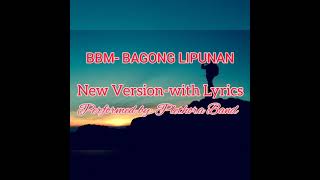 Bagong Lipunan I With Lyrics I Bbm22 I New Version I By Plethora
