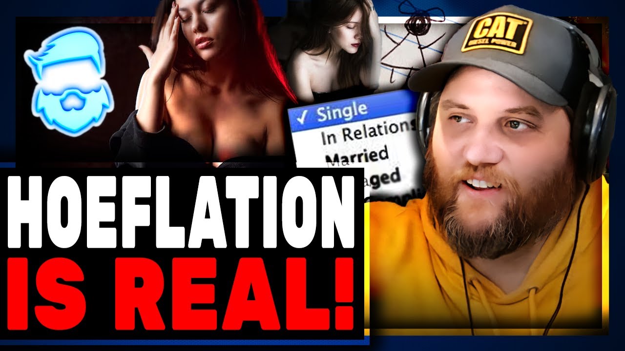 Braindead Women Gets SCHOOLED On Hoeflation & Why She's Single