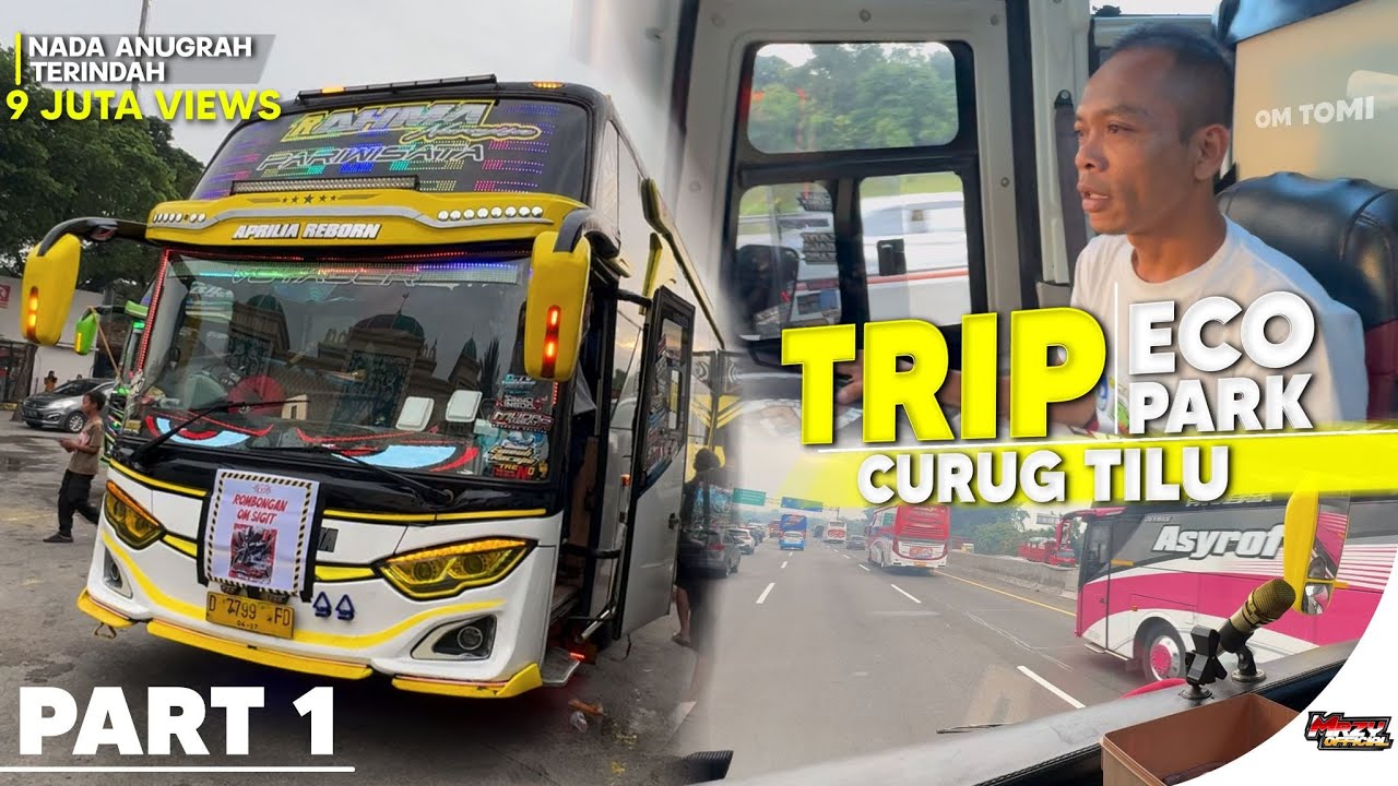 PART 1 ACARA OM SIGIT DITEMANI RAHMA || TRIP ECO PARK CURUG TILU