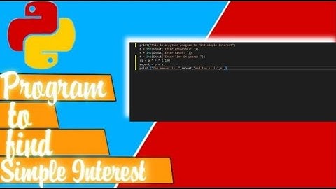 Python Program to find Simple Interest