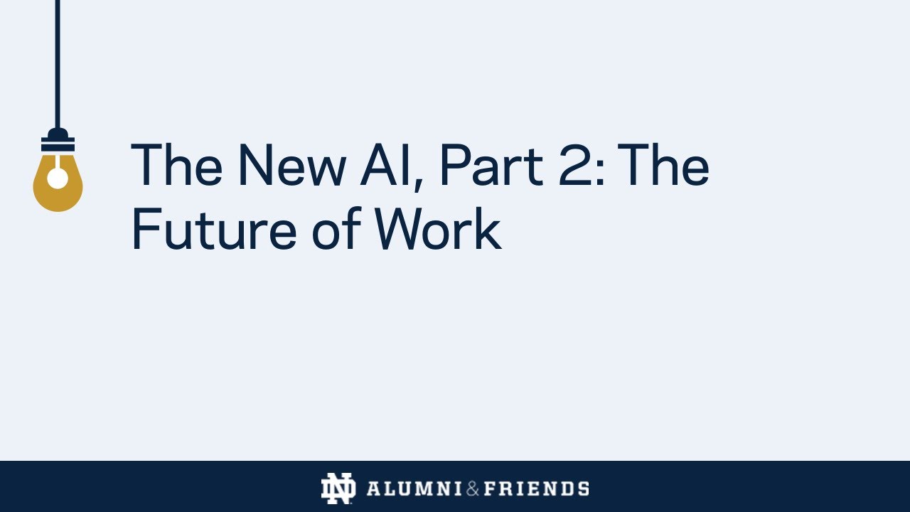The New AI, Part 2: The Future of Work - YouTube