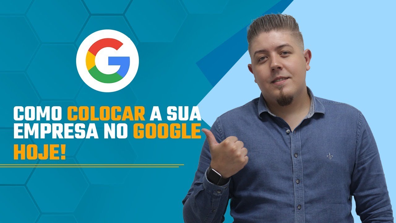 Como Colocar a sua Empresa no Google Hoje! - YouTube