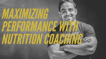 How to maximize your performance with nutrition coaching