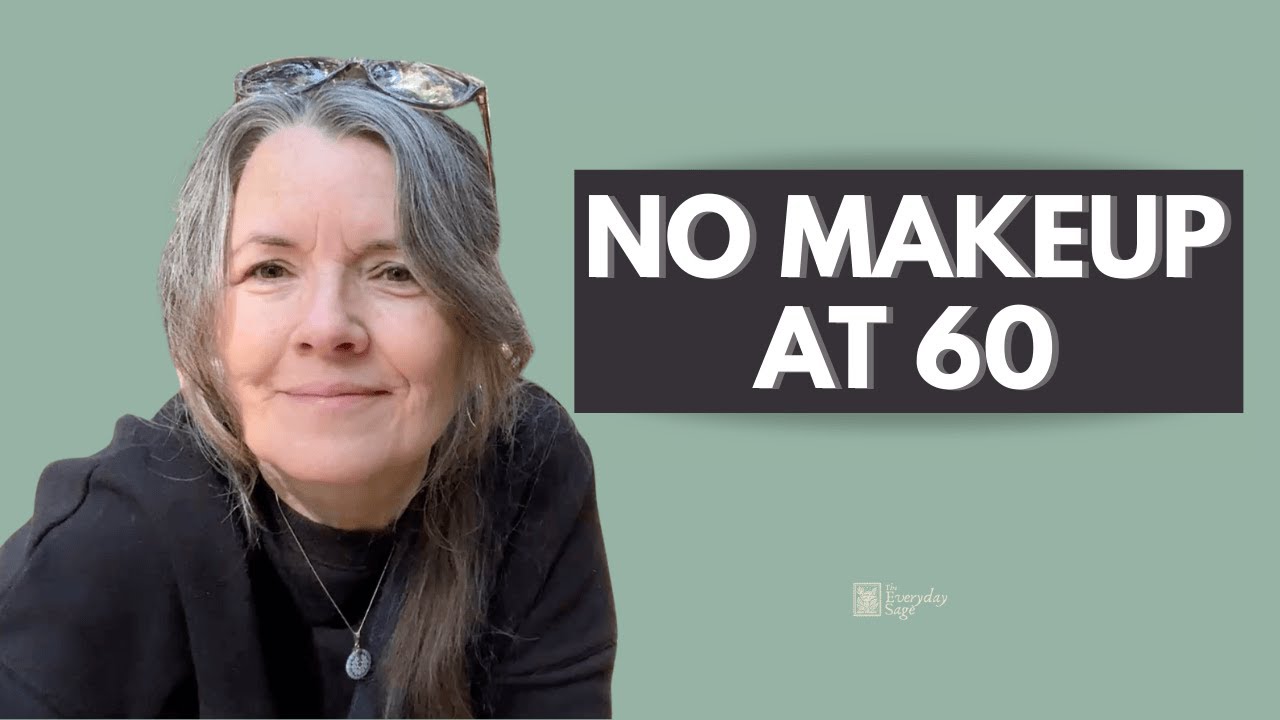 Why I Stopped Wearing Makeup At 60