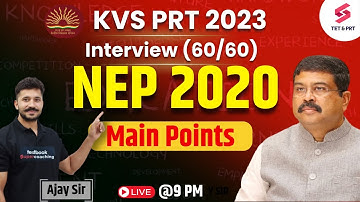 KVS 2023 Interview | Main Points NEP 2020 (New Education Policy) for KVS Interview 2023 | Ajay Sir