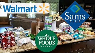 WALMART \& WHOLE FOODS HAUL! | SAMS CLUB HAUL | NICOLE BURGESS