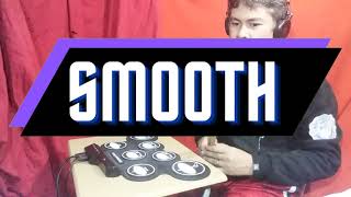 Smooth - Rob Thomas & Santana - Drum Cover - using Cheap Digital Electronic Drum Pad screenshot 3